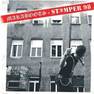 Maraboots / Stomper 98 - Maraboots / Stomper 98 album