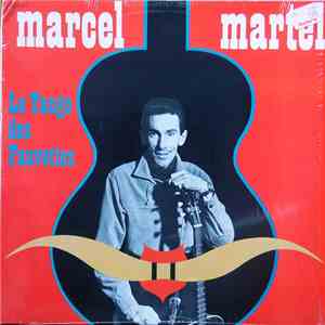 Marcel Martel - Le Tango Des Fauvettes album