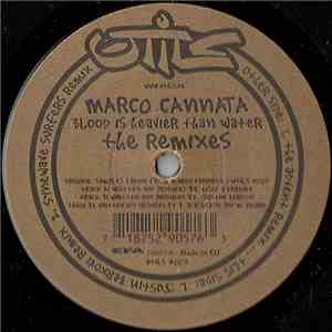 Marco Cannata - Blood Is Heavier Than Water (The Remixes) album
