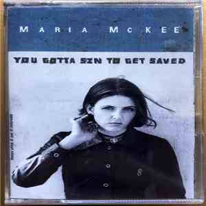 Maria McKee - You Gotta Sin To Get Saved album