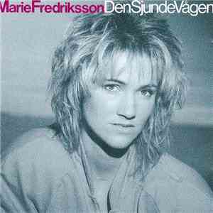 Marie Fredriksson - Den Sjunde Vågen album