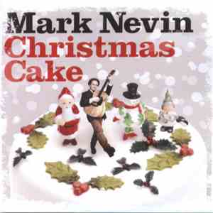 Mark Nevin - Christmas Cake album