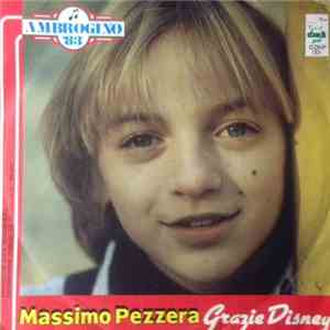 Massimo Pezzera / Raffaella Fantini - Grazie Disney / E Allora Dai album