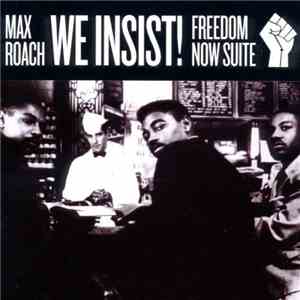 Max Roach - We Insist! Freedom Now Suite album
