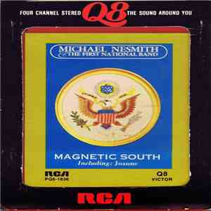 Michael Nesmith & The First National Band - Magnetic South album