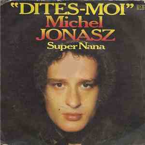 Michel Jonasz - Dites-Moi / Super Nana album