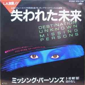 Missing Persons = ミッシング・パーソンズ - Destination Unknown = 失われた未来 album