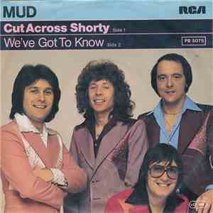 Mud - Cut Across Shorty album