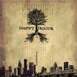 Nappy Roots - The Pursuit Of Nappyness album