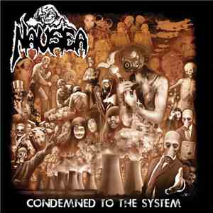 Nausea  - Condemned To The System album