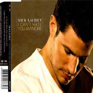Nick Lachey - I Can't Hate You Anymore album