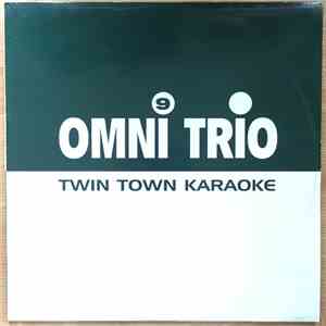Omni Trio - Twin Town Karaoke / Trippin' On Broken Beats (VIP Mix) album
