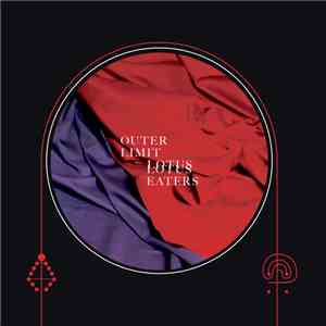 Outer Limit Lotus - Lotus Eaters album