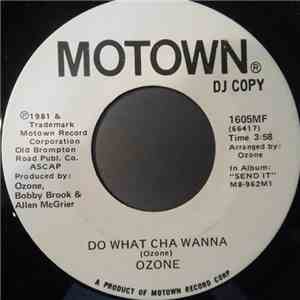 Ozone  - Do What Cha Wanna album