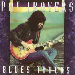 Pat Travers - Blues Tracks album