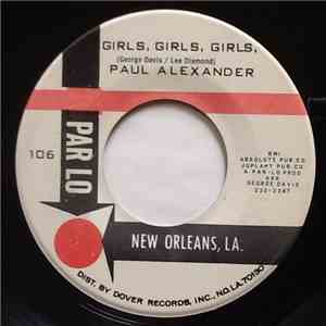 Paul Alexander  - Girls, Girls, Girls / Talk Is So Cheap album