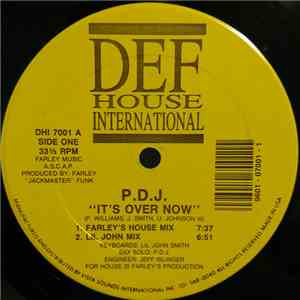 P.D.J. - It's Over Now album