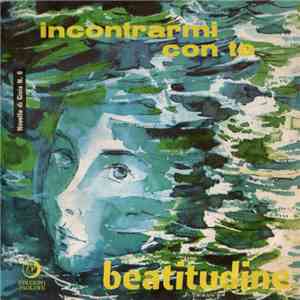 Pie Discepole - Incontrarmi Con Te / Beatitudine album