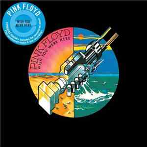 Pink Floyd - Wish You Were Here • Experience Edition album