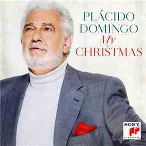 Plácido Domingo - My Christmas album