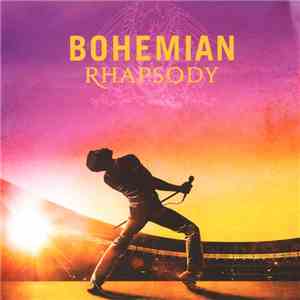 Queen - Bohemian Rhapsody (The Original Soundtrack) album