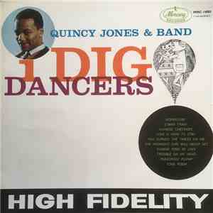 Quincy Jones & Band - I Dig Dancers album