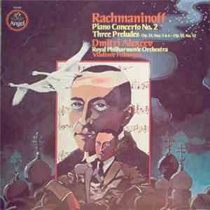 Rachmaninoff - Dmitri Alexeev, Royal Philharmonic Orchestra, Vladimir Fedoseyev - Piano Concerto No. 2 / Three Preludes album