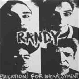 Randy  - Education For Unemployment album