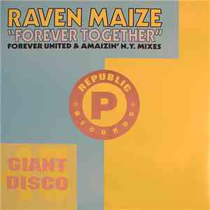 Raven Maize - Forever Together album