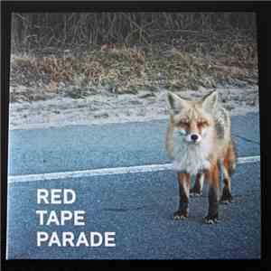 Red Tape Parade - Red Tape Parade album