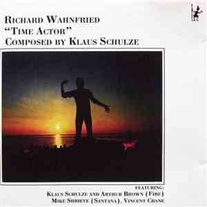 Richard Wahnfried - Time Actor album