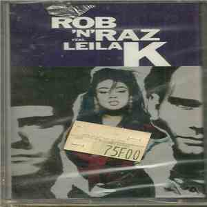 Rob 'N' Raz Feat. Leila K - Rob 'N' Raz Featuring Leila K album