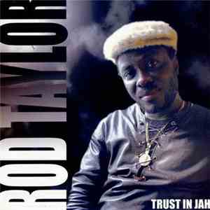 Rod Taylor - Trust In Jah album