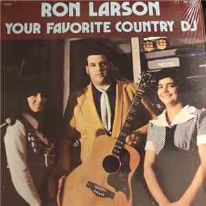 Ron Larson  - Your Favorite Country DJ album