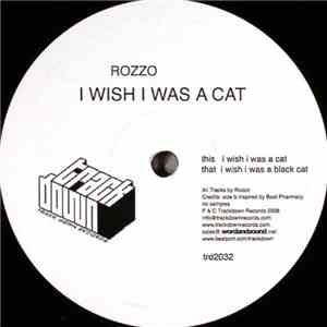Rozzo - I Wish I Was A Cat album