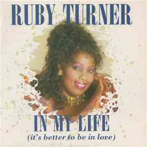 Ruby Turner - In My Life (It's Better To Be In Love) album
