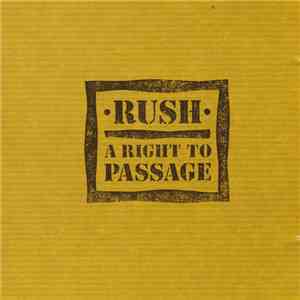 Rush - A Right To Passage album