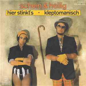Schein & Heilig - Hier Stinkt's / Kleptomanisch album