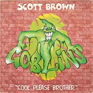 Scott Brown - Cool Please Brother album