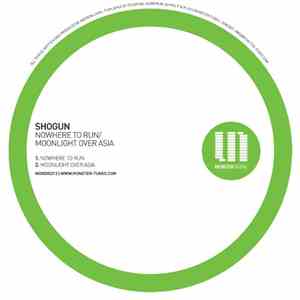 Shogun  - Nowhere To Run / Moonlight Over Asia album