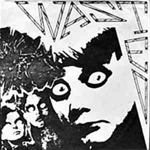 Silver Chalice - Wasted album
