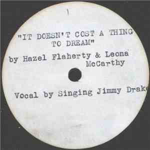 Singing Jimmy Drake - It Doesn't Cost A Thing To Dream album