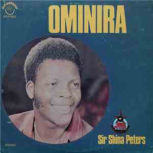 Sir Shina Peters & His International Stars - Ominira album