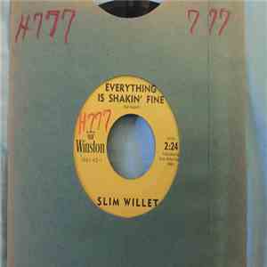 Slim Willet - Everything Is Shakin' Fine / Big Money album