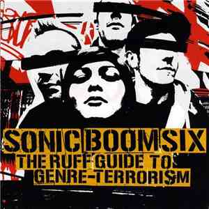 Sonic Boom Six - The Ruff Guide To Genre-Terrorism album