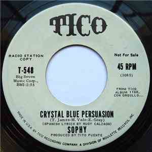 Sophy  - Crystal Blue Persuasion album