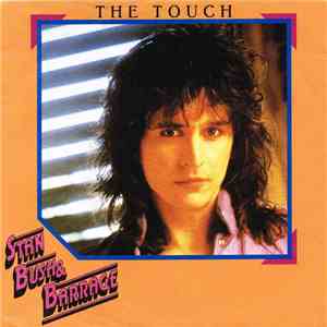 Stan Bush & Barrage  - The Touch album