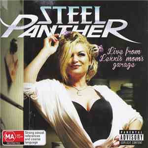 Steel Panther - Live From Lexxi's Mom's Garage album