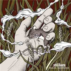Stillbornhc - Plague/Resistance album