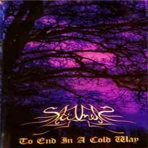 Stillness - To End In A Cold Way album